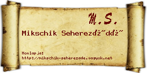 Mikschik Seherezádé névjegykártya